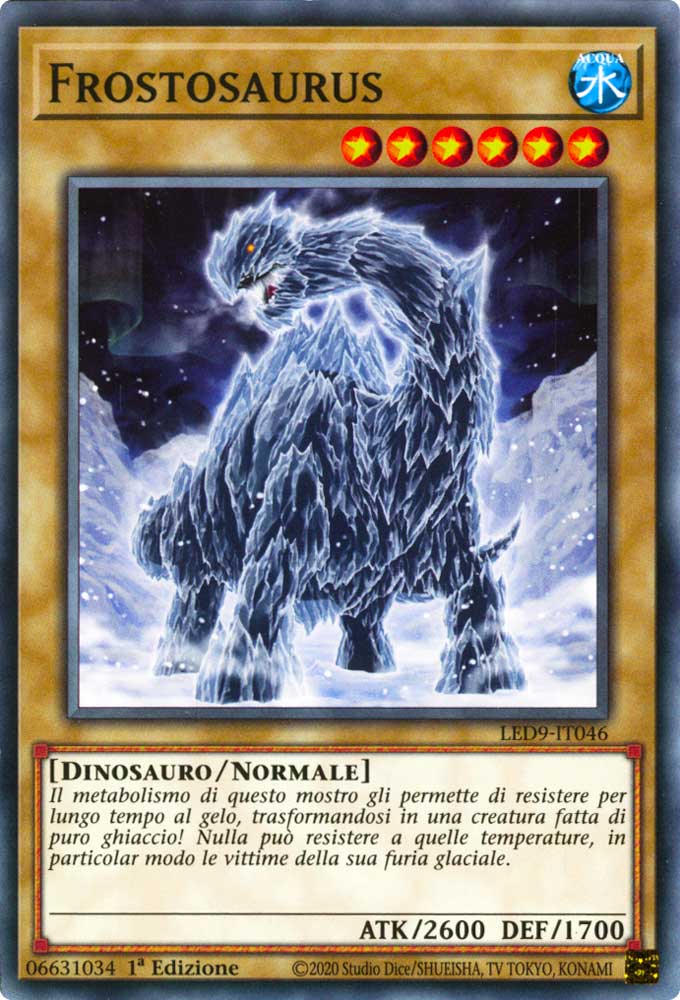 LED9-IT046 Frostosaurus comune 1a Edizione (IT) -NEAR MINT-
