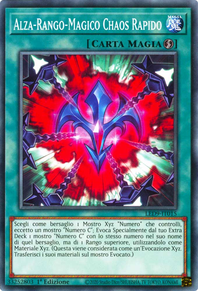 LED9-IT015 Alza-Rango-Magico Chaos Rapido comune 1a Edizione (IT) -NEAR MINT-