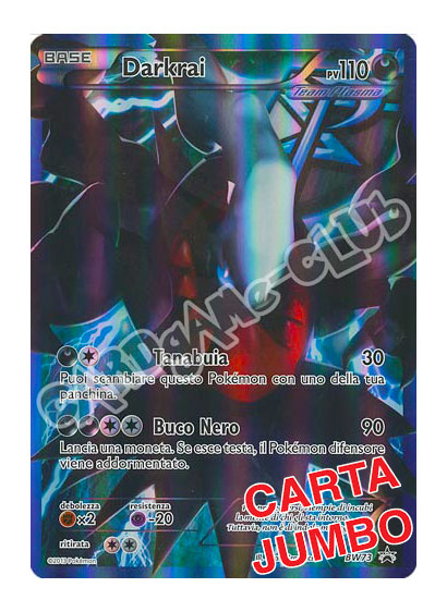BW73 Darkrai JUMBO foil (IT) -NEAR MINT-