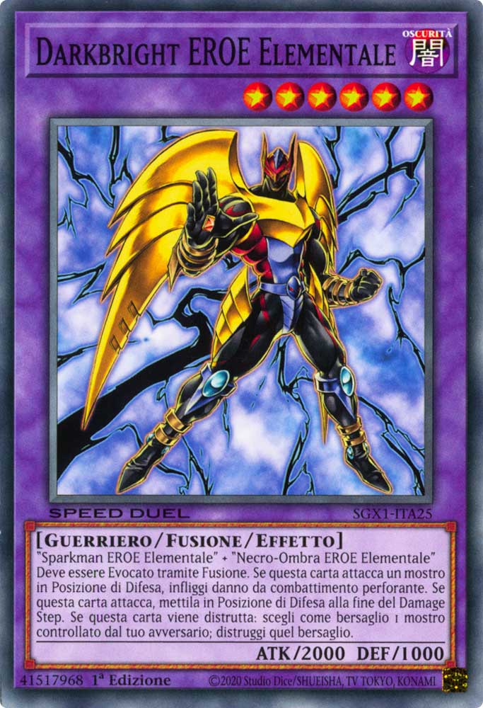 SGX1-ITA25 Darkbright EROE Elementale comune 1a Edizione (IT) -MINT-