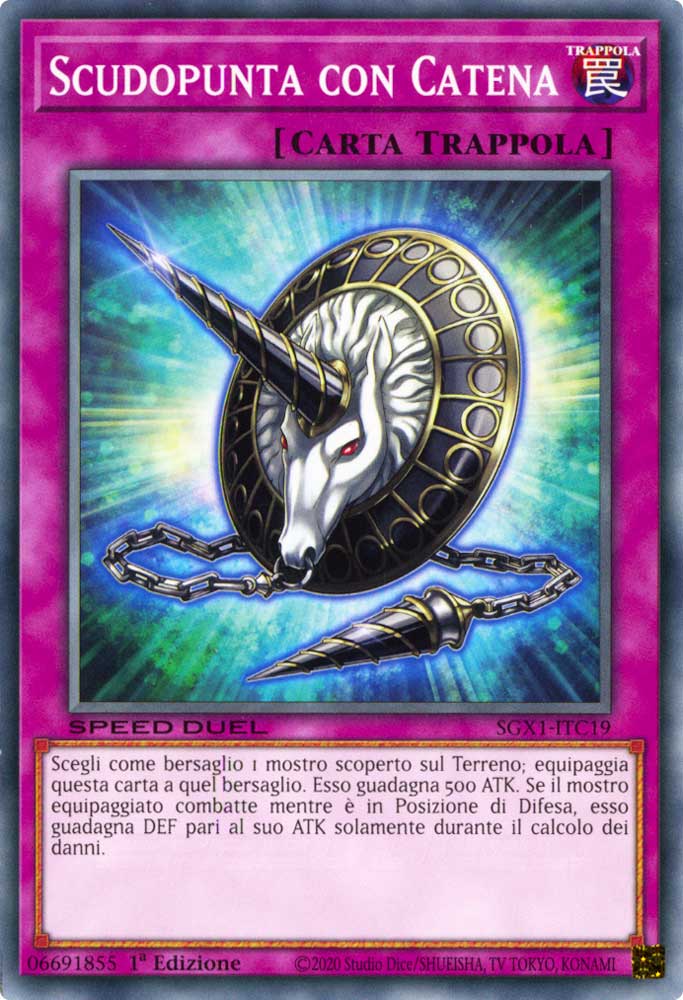 SGX1-ITC19 Scudopunta con Catena comune 1a Edizione (IT) -MINT-