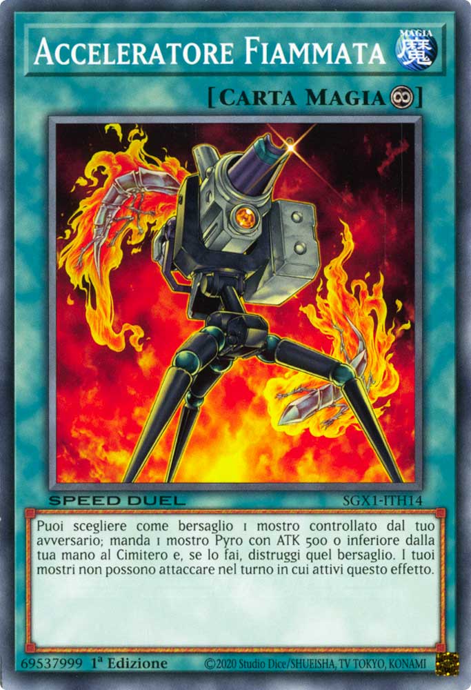 SGX1-ITH14 Acceleratore Fiammata comune 1a Edizione (IT) -MINT-