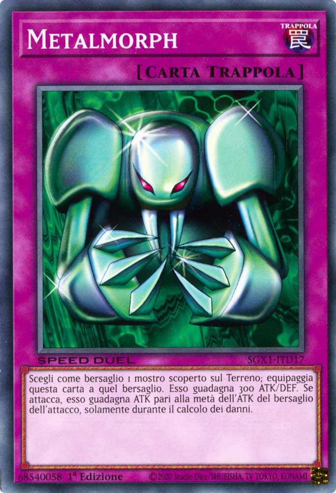 SGX1-ITD17 Metalmorph comune 1a Edizione (IT) -MINT-