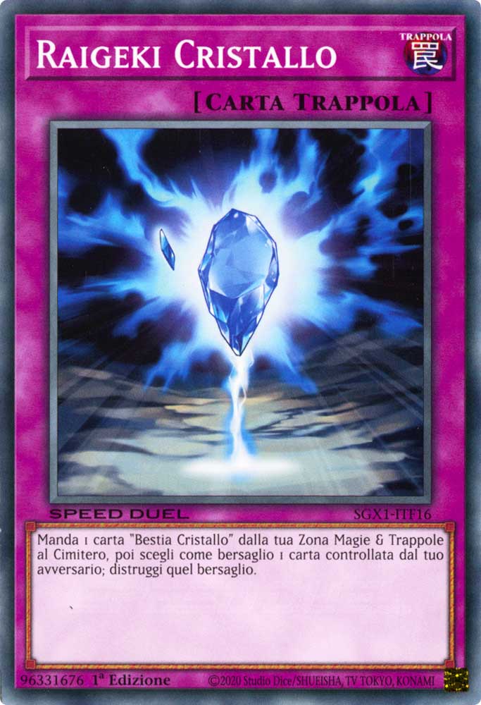 SGX1-ITF16 Raigeki Cristallo comune 1a Edizione (IT) -MINT-