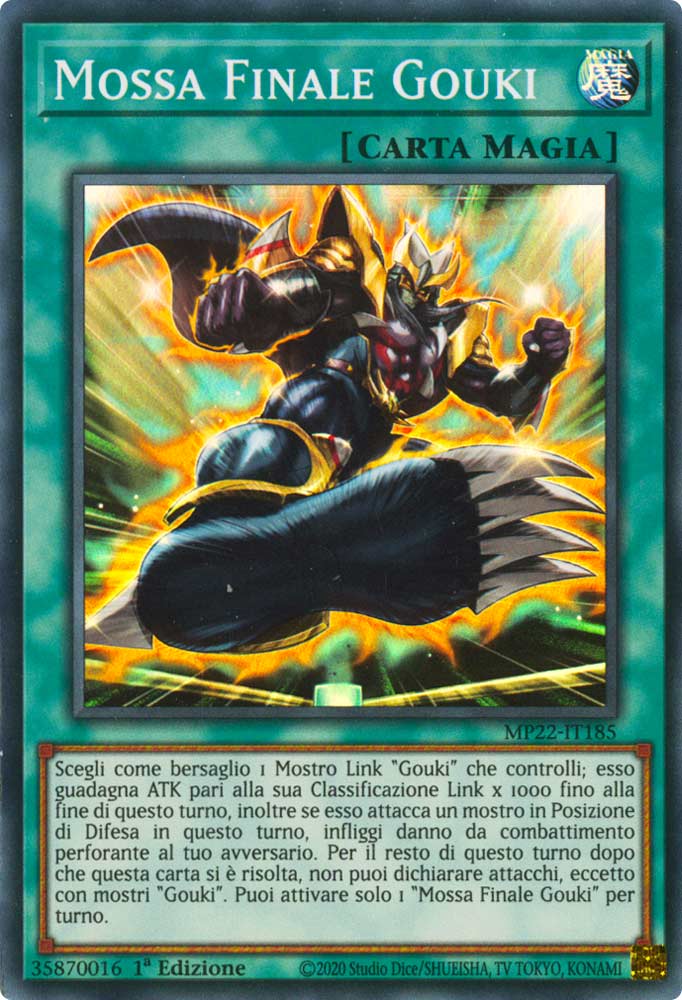 MP22-IT185 Mossa Finale Gouki Super Rara 1a Edizione (IT) -NEAR MINT-