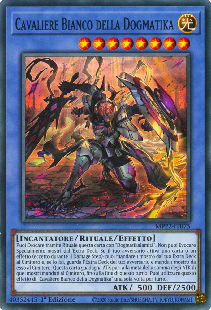 MP22-IT075 Cavaliere Bianco della Dogmatika Super Rara 1a Edizione (IT) -NEAR MINT-