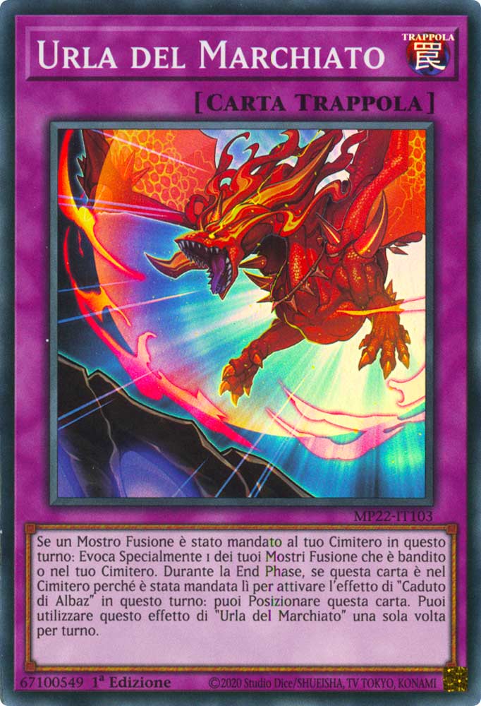 MP22-IT103 Urla del Marchiato Super Rara 1a Edizione (IT) -NEAR MINT-