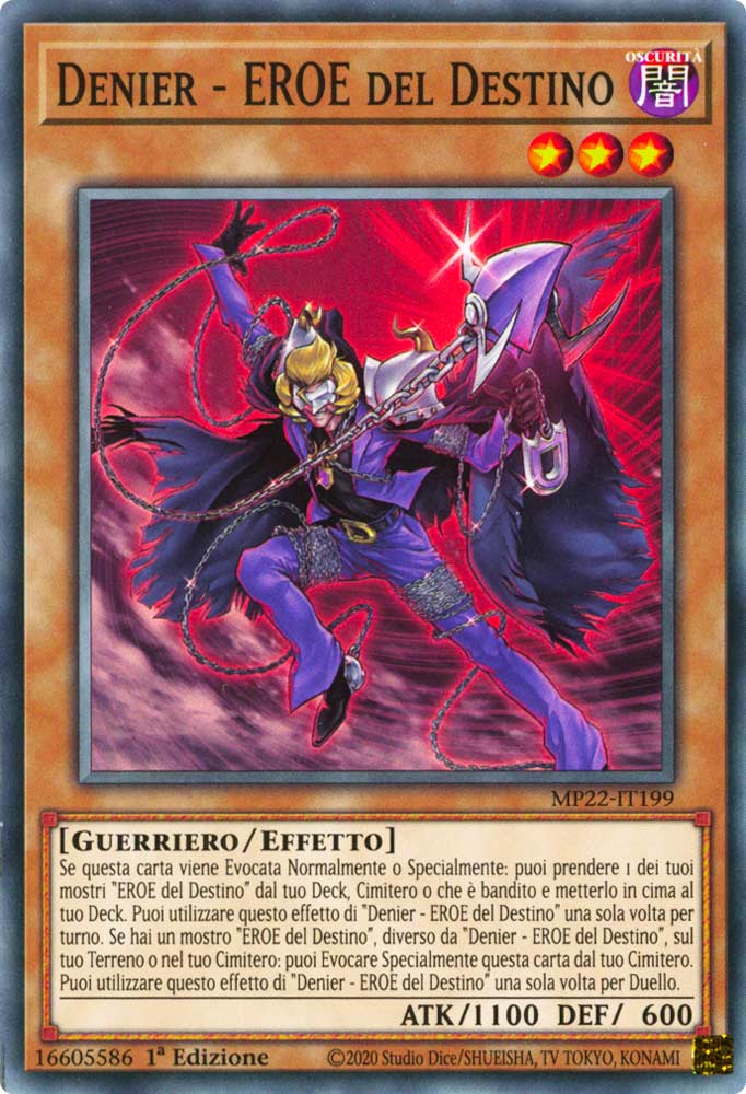 MP22-IT199 Denier - EROE del Destino Comune 1a Edizione (IT) -NEAR MINT-