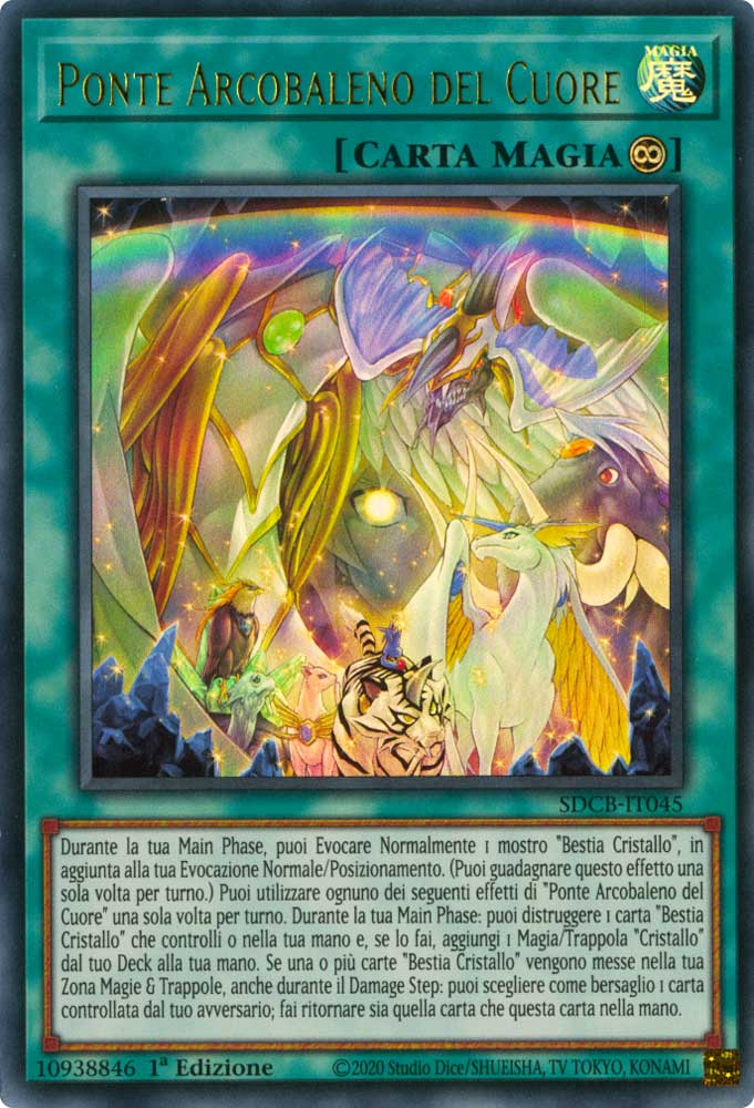 SDCB-IT045 Ponte Arcobaleno del Cuore Ultra Rara 1a Edizione (IT) -NEAR MINT-