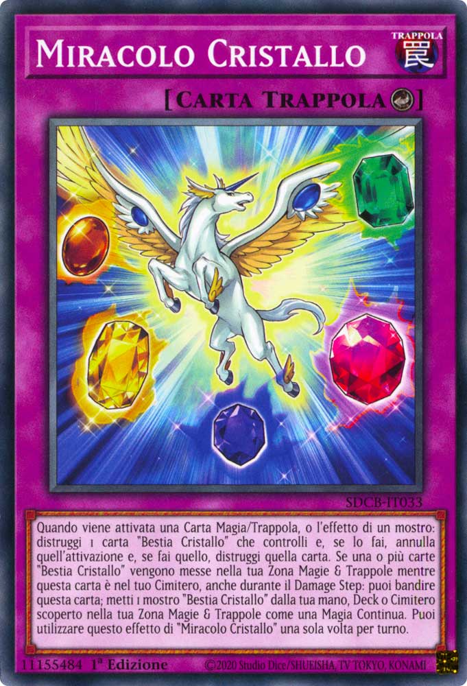 SDCB-IT033 Miracolo Cristallo Comune 1a Edizione (IT) -NEAR MINT-