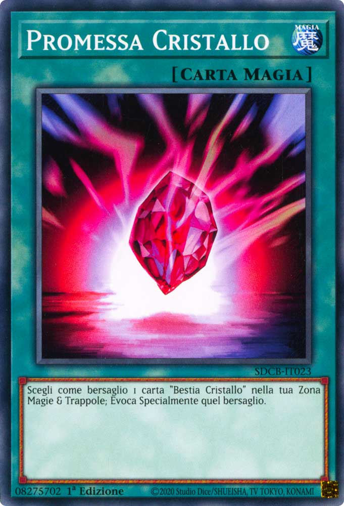 SDCB-IT023 Promessa Cristallo Comune 1a Edizione (IT) -NEAR MINT-