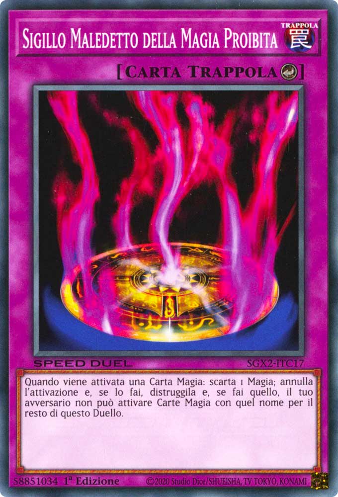 SGX2-ITC17 Sigillo Maledetto della Magia Proibita Comune 1a Edizione (IT) -NEAR MINT-