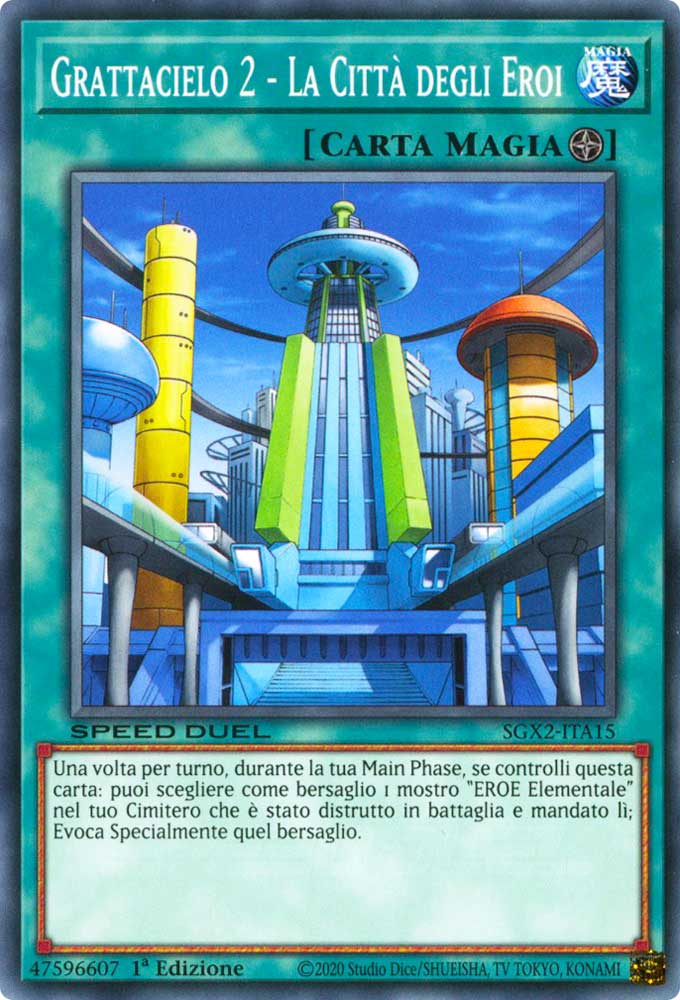 SGX2-ITA15 Grattacielo 2 - La Citta' degli Eroi Comune 1a Edizione (IT) -NEAR MINT-
