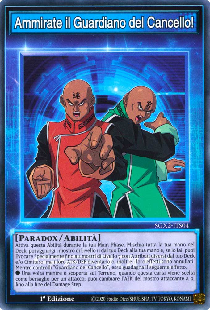 SGX2-ITS04 Ammirate il Guardiano del Cancello! Comune 1a Edizione (IT) -NEAR MINT-