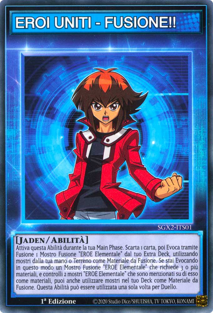 SGX2-ITS01 EROI UNITI - FUSIONE!! Comune 1a Edizione (IT) -NEAR MINT-