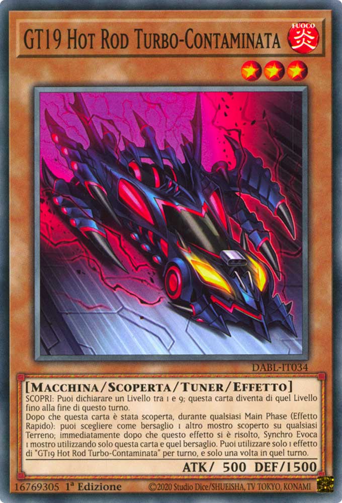 DABL-IT034 GT19 Hot Rod Turbo-Contaminata Comune 1a Edizione (IT) -NEAR MINT-