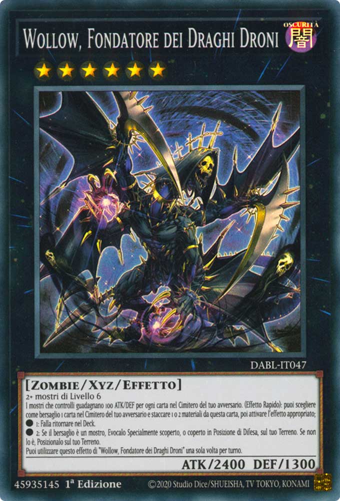DABL-IT047 Wollow, Fondatore dei Draghi Droni Super Rara 1a Edizione (IT) -NEAR MINT-