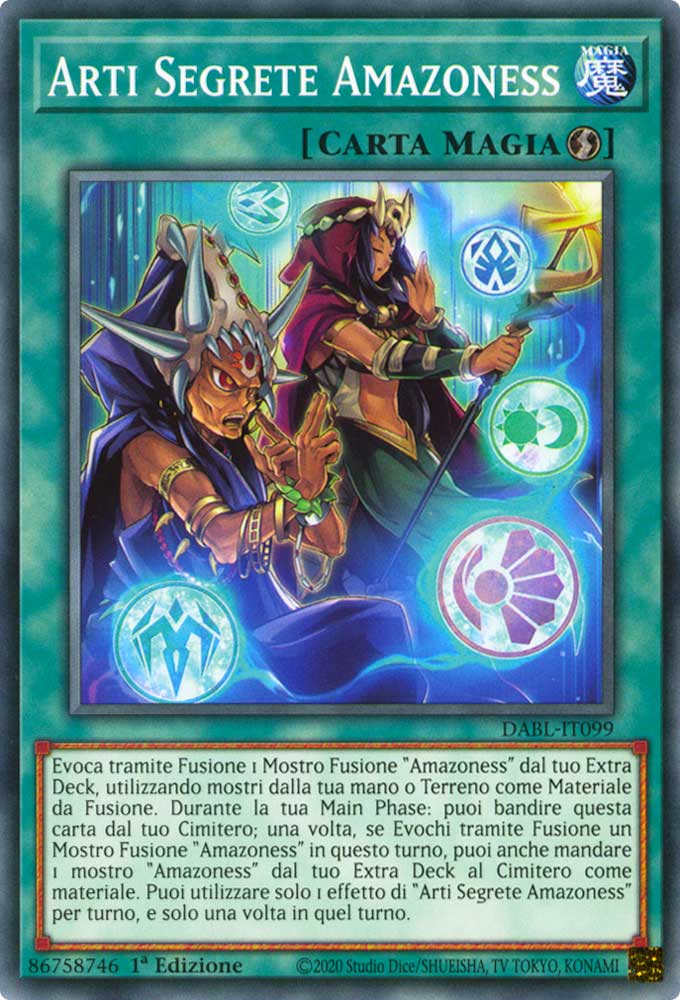 DABL-IT099 Arti Segrete Amazoness Comune 1a Edizione (IT) -NEAR MINT-
