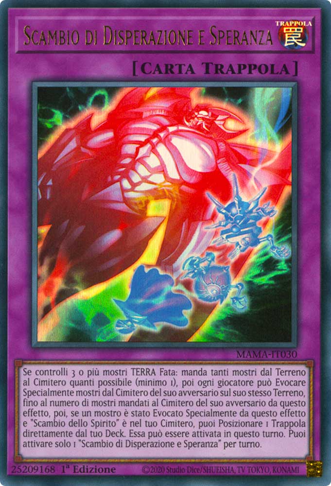 MAMA-IT030 Scambio di Disperazione e Speranza Ultra Rara 1a Edizione (IT) -NEAR MINT-