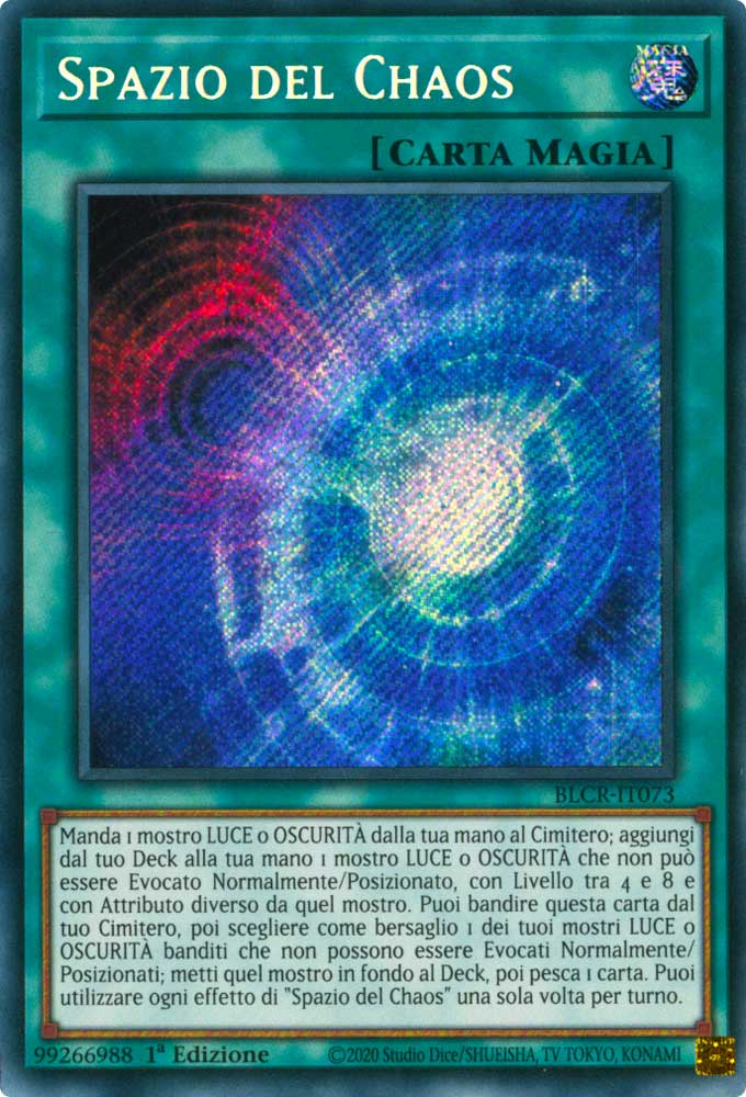 BLCR-IT073 Spazio del Chaos Rara Segreta 1a Edizione (IT) -NEAR MINT-