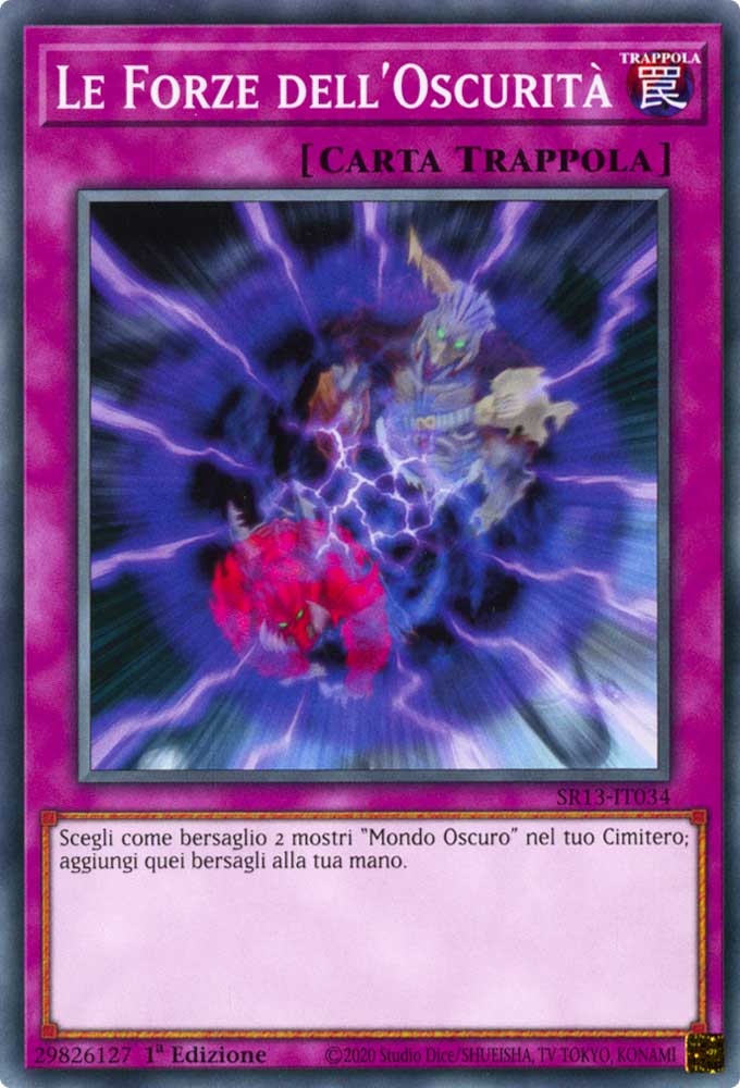 SR13-IT034 Le Forze dell'Oscurita' Comune 1a Edizione (IT) -NEAR MINT-