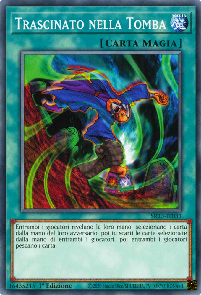 SR13-IT031 Trascinato nella Tomba Comune 1a Edizione (IT) -NEAR MINT-