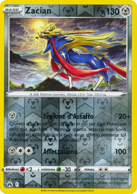 094 / 159 Zacian Rara foil reverse (IT) -NEAR MINT-