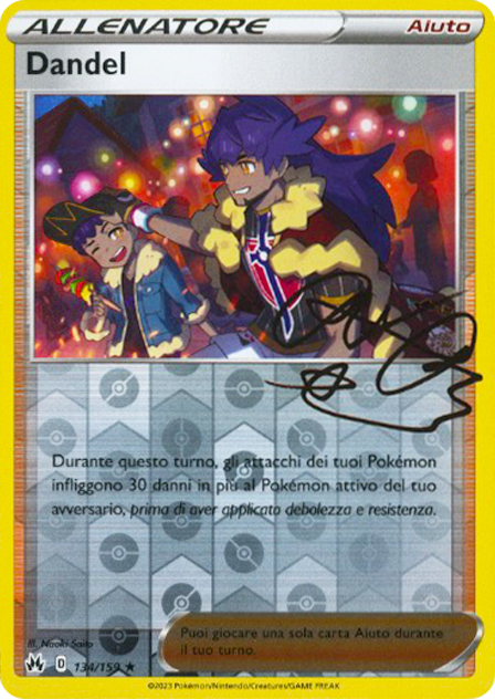 134 / 159 Dandel Rara foil reverse (IT) -NEAR MINT-