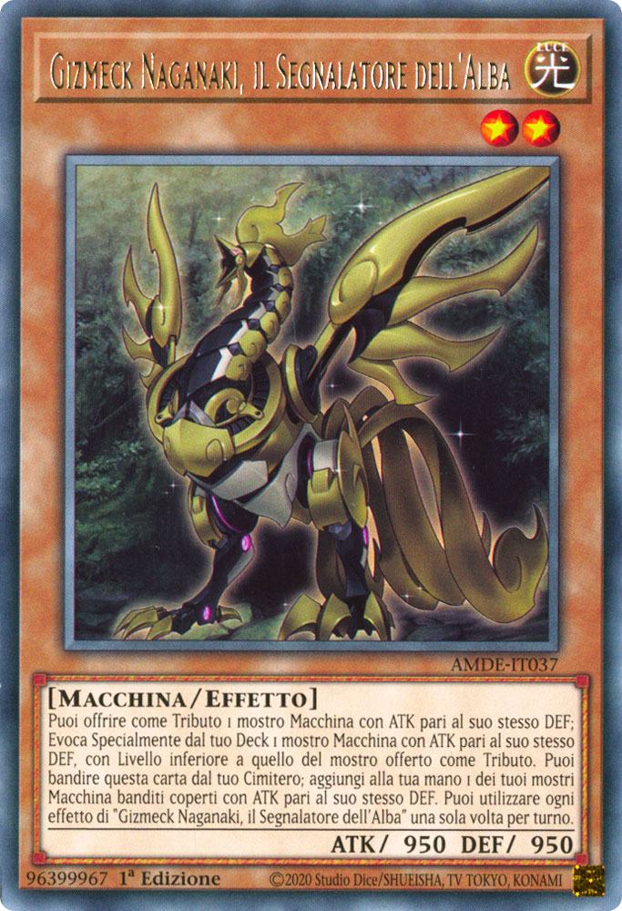 AMDE-IT037 Gizmeck Naganaki, il Segnalatore dell'Alba Rara 1a Edizione (IT) -NEAR MINT-