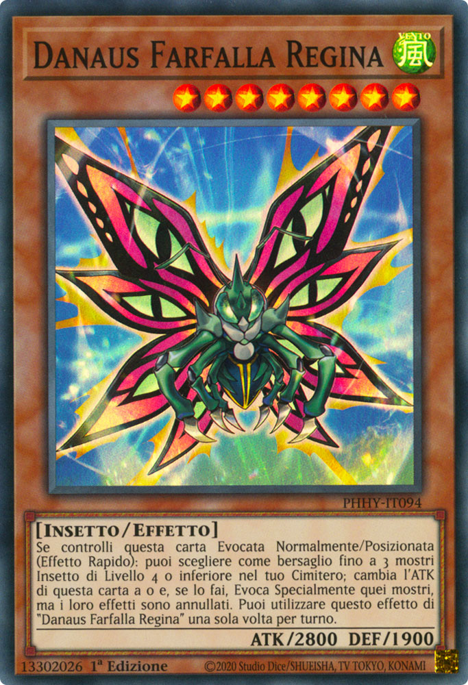 PHHY-IT094 Danaus Farfalla Regina Super Rara 1a Edizione (IT) -NEAR MINT-