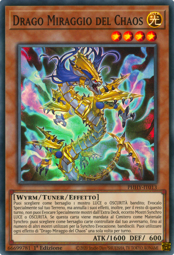 PHHY-IT013 Drago Miraggio del Chaos Super Rara 1a Edizione (IT) -NEAR MINT-