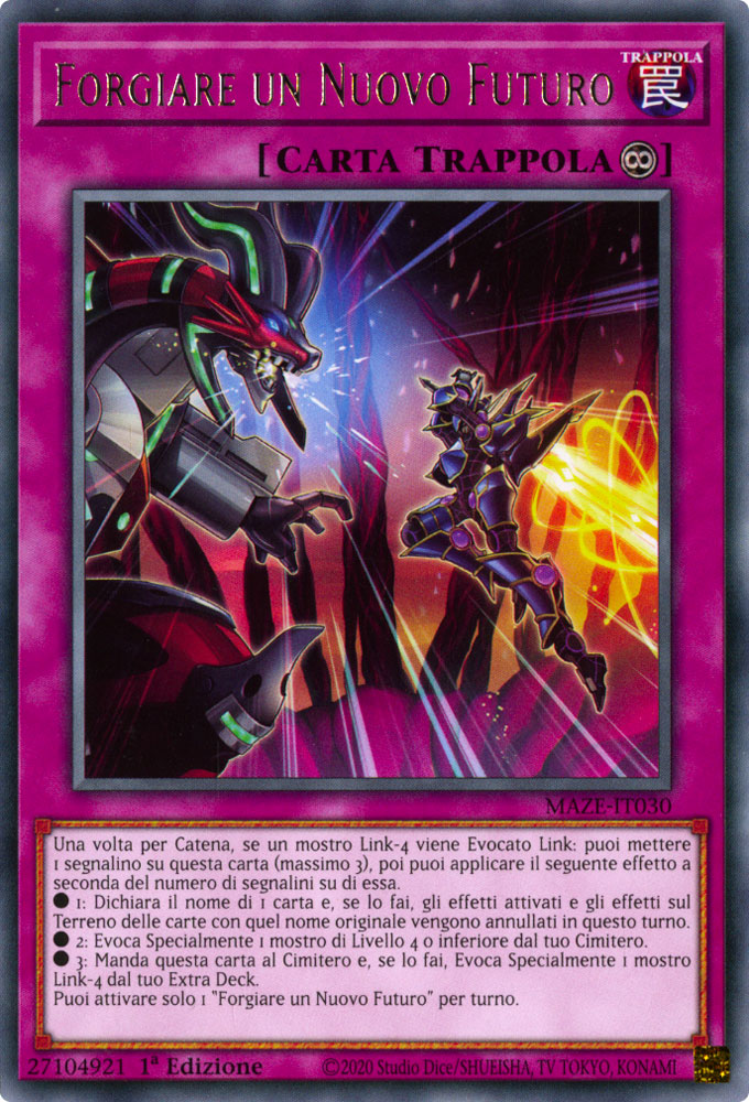 MAZE-IT030 Forgiare un Nuovo Futuro Rara 1a Edizione (IT) -NEAR MINT-