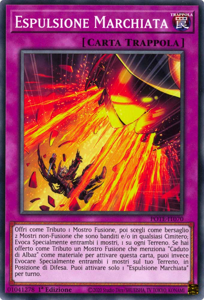 POTE-IT070 Espulsione Marchiata Comune 1a Edizione (IT) -NEAR MINT-