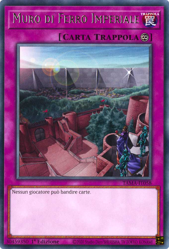 TAMA-IT058 Muro di Ferro Imperiale Rara 1a Edizione (IT) -NEAR MINT-