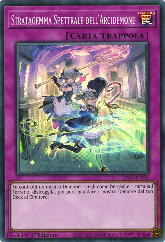 TAMA-IT026 Stratagemma Spettrale dell'Arcidemone Super Rara 1a Edizione (IT) -NEAR MINT-