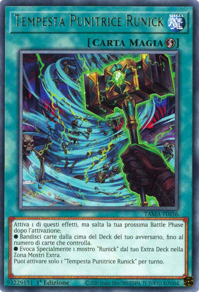 TAMA-IT036 Tempesta Punitrice Runick Rara 1a Edizione (IT) -NEAR MINT-