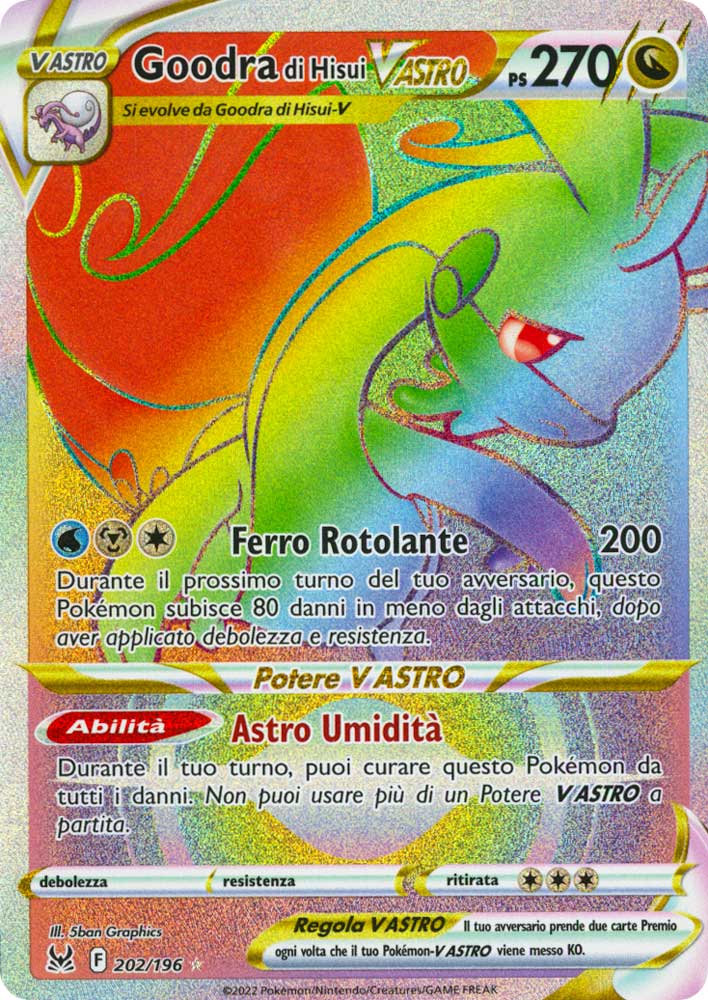 202 / 196 Goodra di Hisui VASTRO Rara Segreta V ASTRO Rainbow foil (IT) -NEAR MINT-