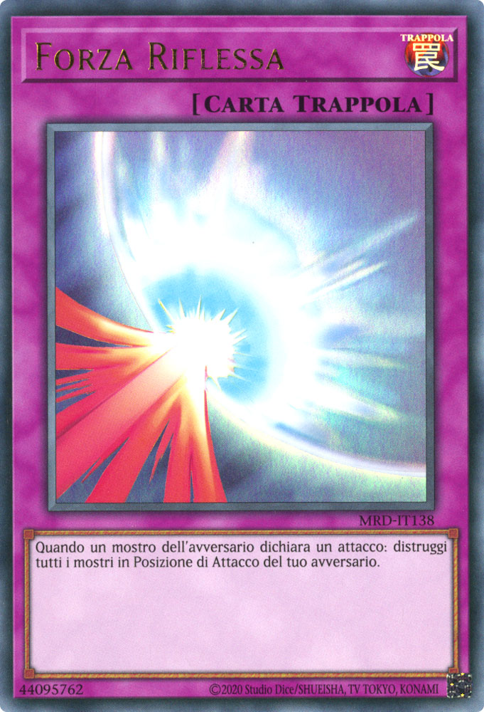 MRD-IT138 Forza Riflessa Ultra Rara unlimited (IT) -NEAR MINT-
