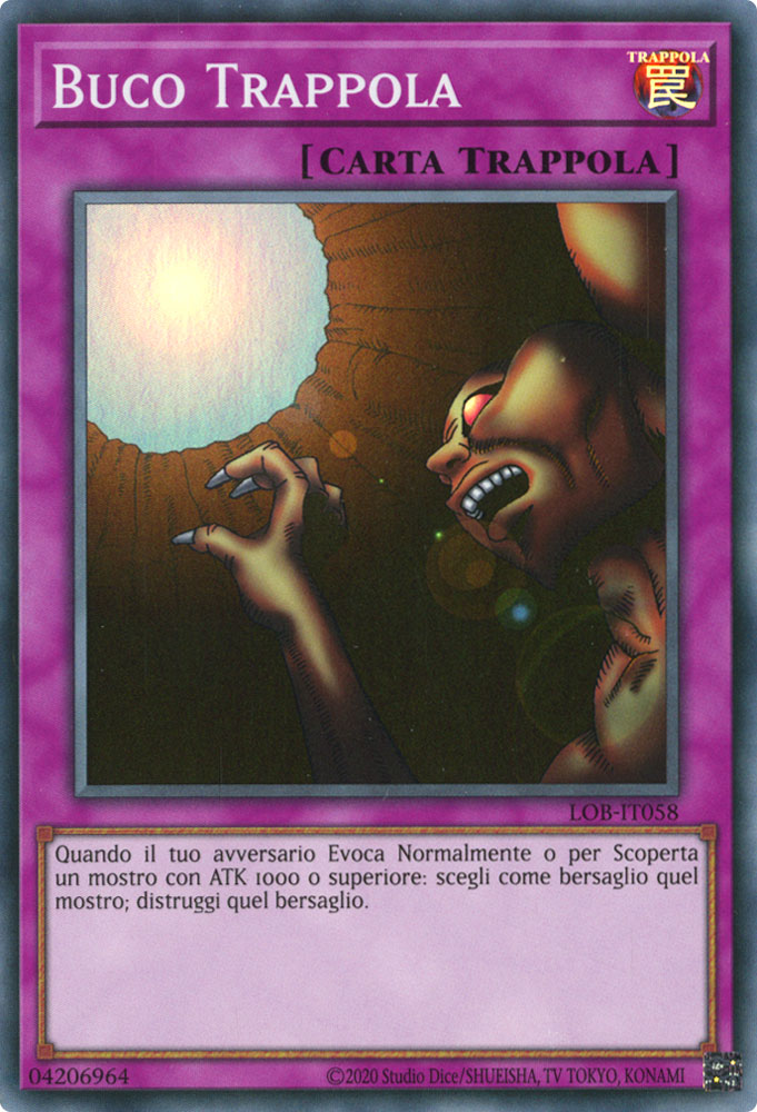 LOB-IT058 Buco Trappola Super Rara unlimited (IT) -NEAR MINT-
