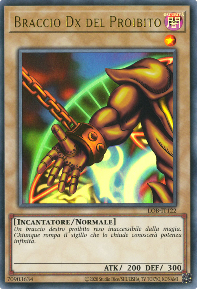 LOB-IT122 Braccio Dx del Proibito Ultra Rara unlimited (IT) -NEAR MINT-
