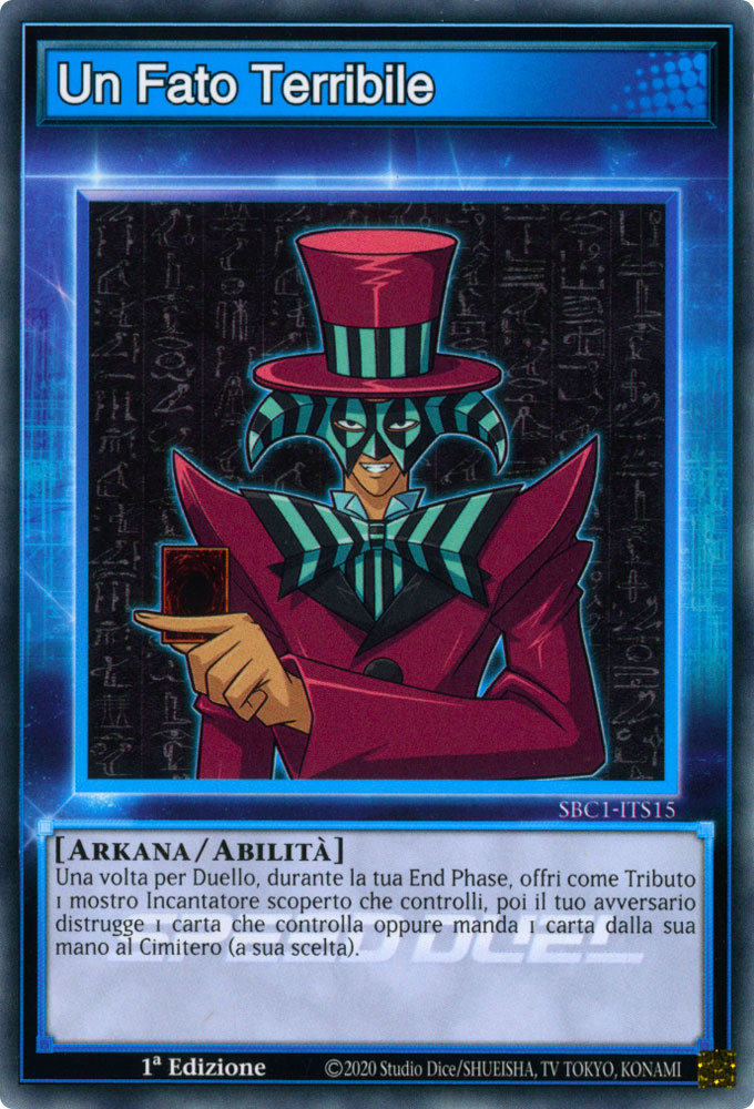 SBC1-ITS15 Un Fato Terribile comune 1a Edizione (IT) -NEAR MINT-
