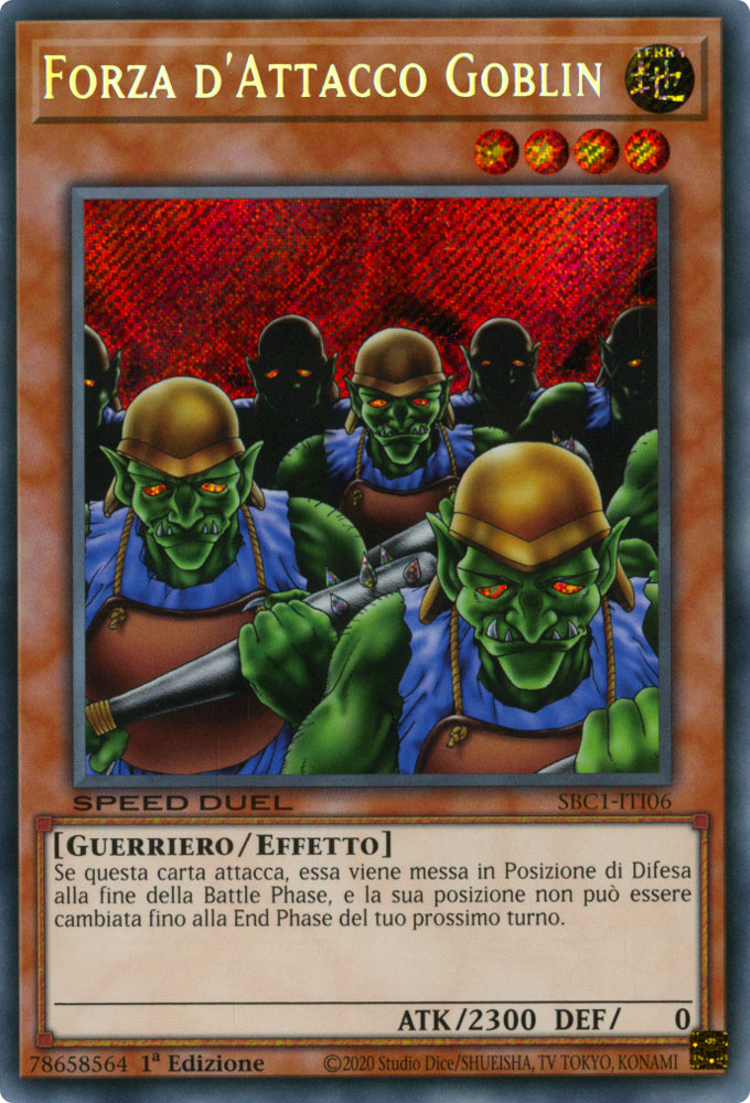 SBC1-ITI06 Forza d'Attacco Goblin rara segreta 1a Edizione (IT) -NEAR MINT-
