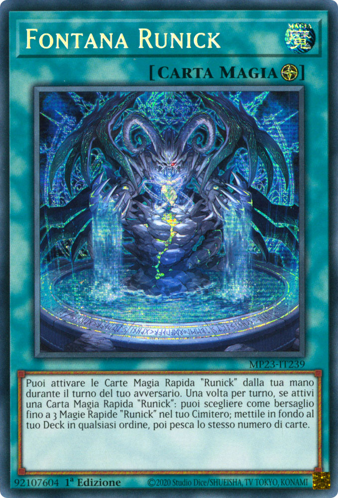 MP23-IT239 Fontana Runick Rara Segreta Prismatica 1a Edizione (IT) -NEAR MINT-