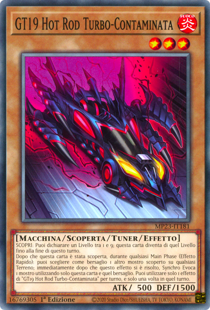 MP23-IT181 GT19 Hot Rod Turbo-Contaminata Comune 1a Edizione (IT) -NEAR MINT-
