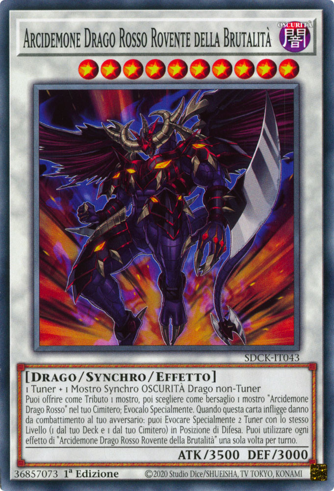 SDCK-IT043 Arcidemone Drago Rosso Rovente della Brutalita' Comune 1a Edizione (IT) -NEAR MINT-