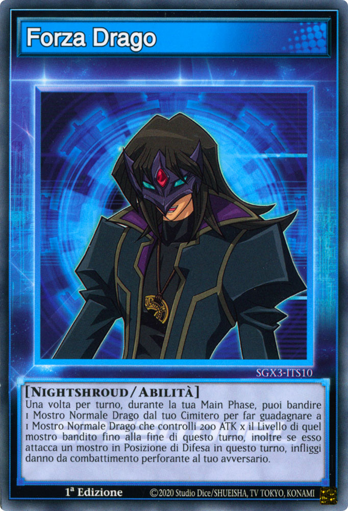 SGX3-ITS10 Forza Drago Comune 1a Edizione (IT) -NEAR MINT-