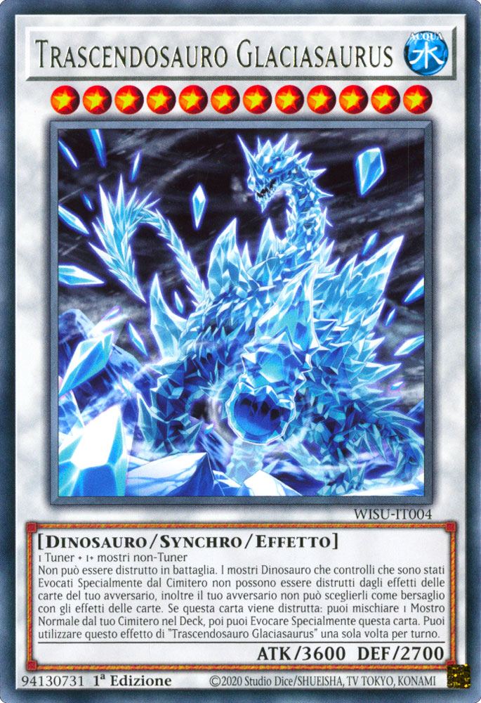 WISU-IT004 Trascendosauro Glaciasaurus Rara 1a Edizione (IT) -NEAR MINT-