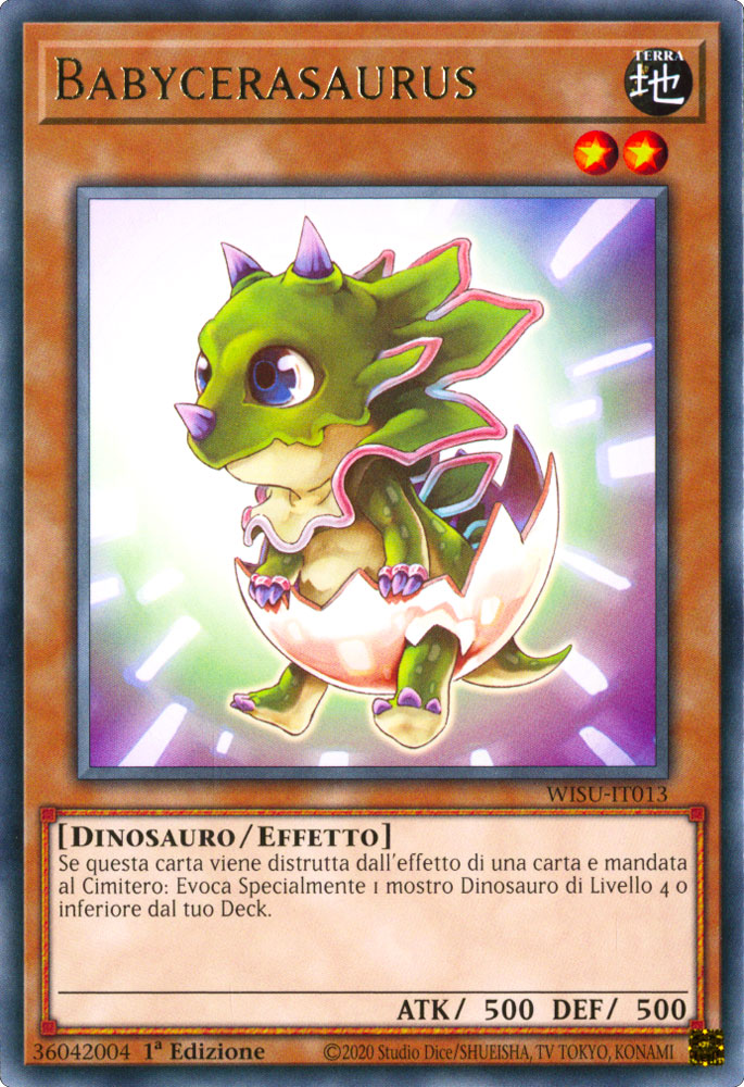 WISU-IT013 Babycerasaurus Rara 1a Edizione (IT) -NEAR MINT-