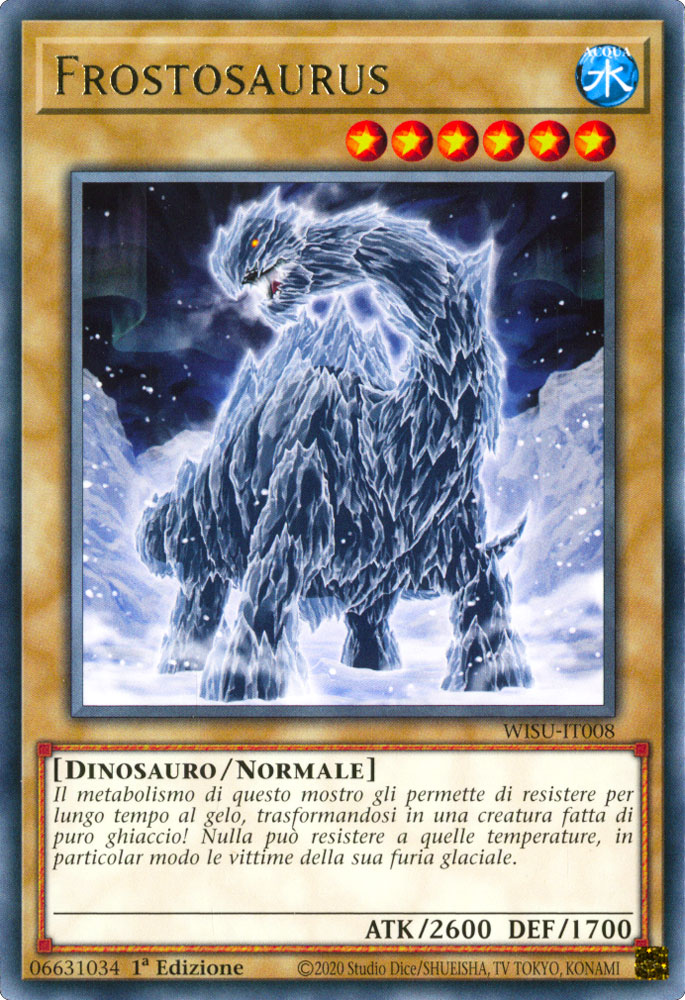 WISU-IT008 Frostosaurus Rara 1a Edizione (IT) -NEAR MINT-