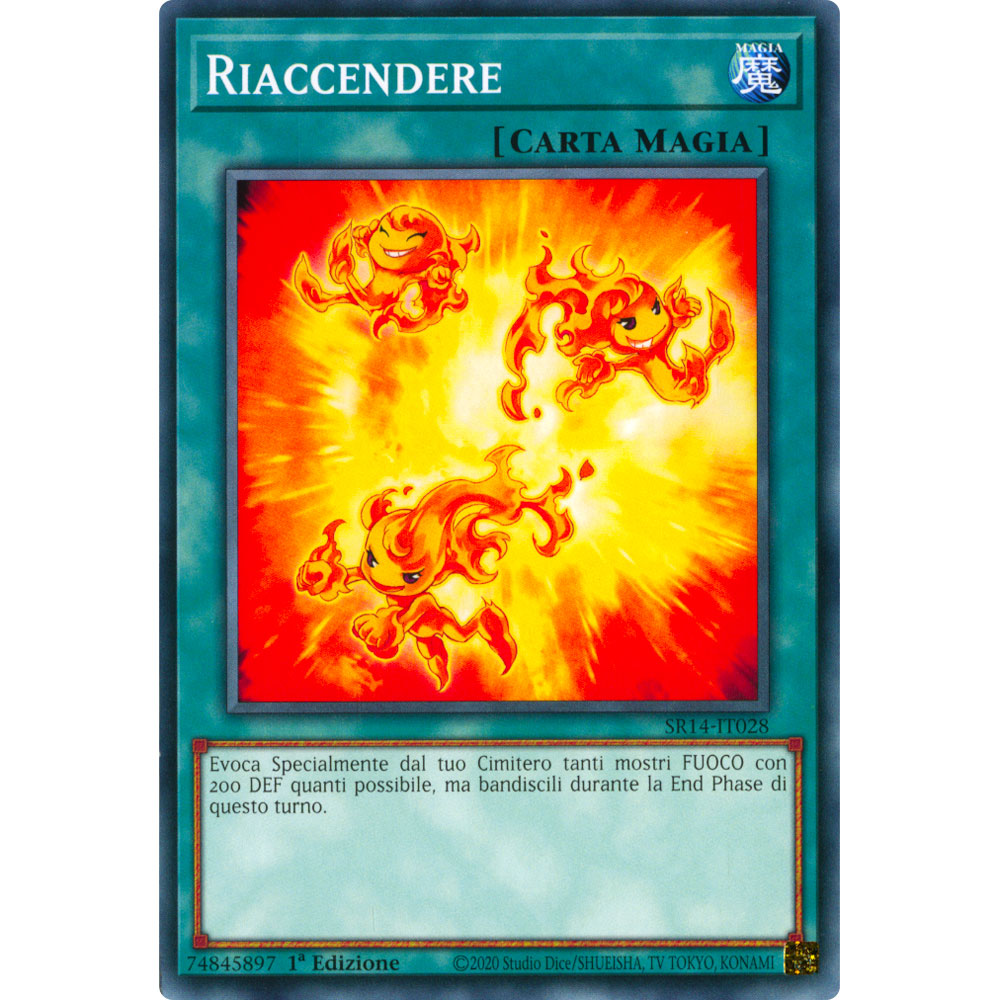 SR14-IT028 Riaccendere Comune 1a Edizione (IT) -NEAR MINT-